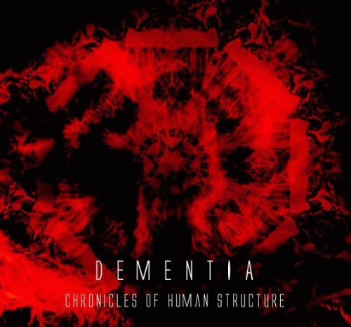 Dementia (PL) : Chronicles of Human Structure